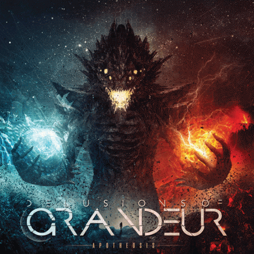 Delusions Of Grandeur : Apotheosis Delusions Of Grandeur : Apotheosis